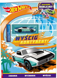 Hot Wheels™. Wyścig przez kontynent! -  - książka