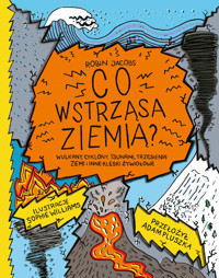 Co wstrząsa ziemią? - Robin Jacobs - książka