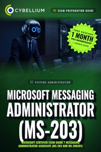 Microsoft Messaging Administrator (MS-203) - Cybellium - ebook