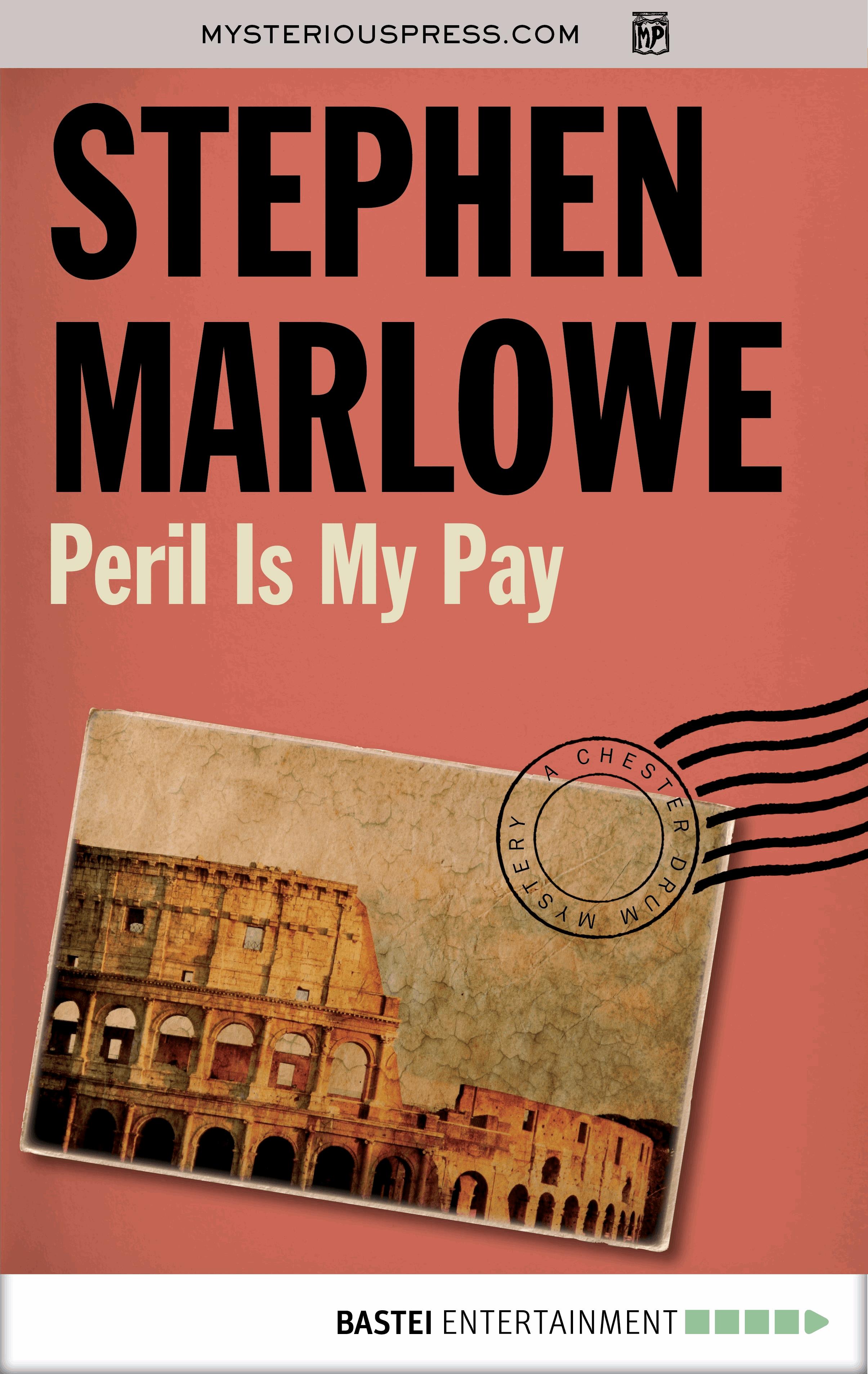 Peril Is My Pay
