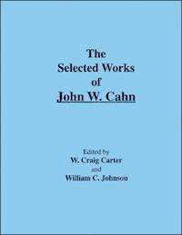 The Selected Works of John W. Cahn - - ebook