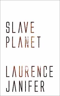 Slave Planet - Laurence Janifer - ebook