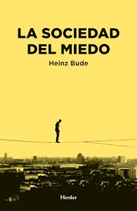 La sociedad del miedo - Heinz Bude - ebook