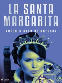 La santa Margarita - Antonio Mira de Amescua - ebook