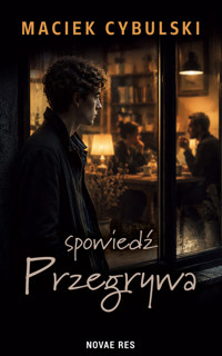 Spowiedź Przegrywa - Maciek Cybulski - książka