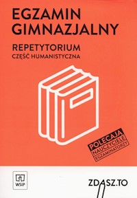 Egzamin gimnazjalny Repetytorium Część humanistyczna -  - książka