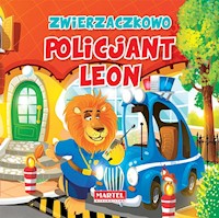 Zwierzaczkowo Policjant Leon - Wiesław Drabik - książka