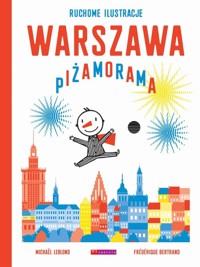 Warszawa Piżamorama - Leblond Michael, Bertrand Frede - książka