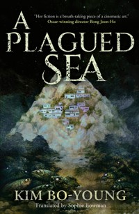 A Plagued Sea - Bo-young Kim - ebook