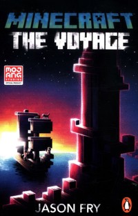 Minecraft: The Voyage - Jason Fry - książka