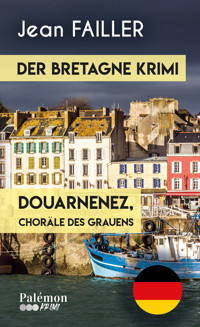 Douarnenez, Choräle des Grauens - Jean Failler - ebook