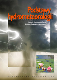 Podstawy hydrometeorologii - Bajkiewicz-Grabowska Elżbieta, Kossowska-Cezak Urszula - książka