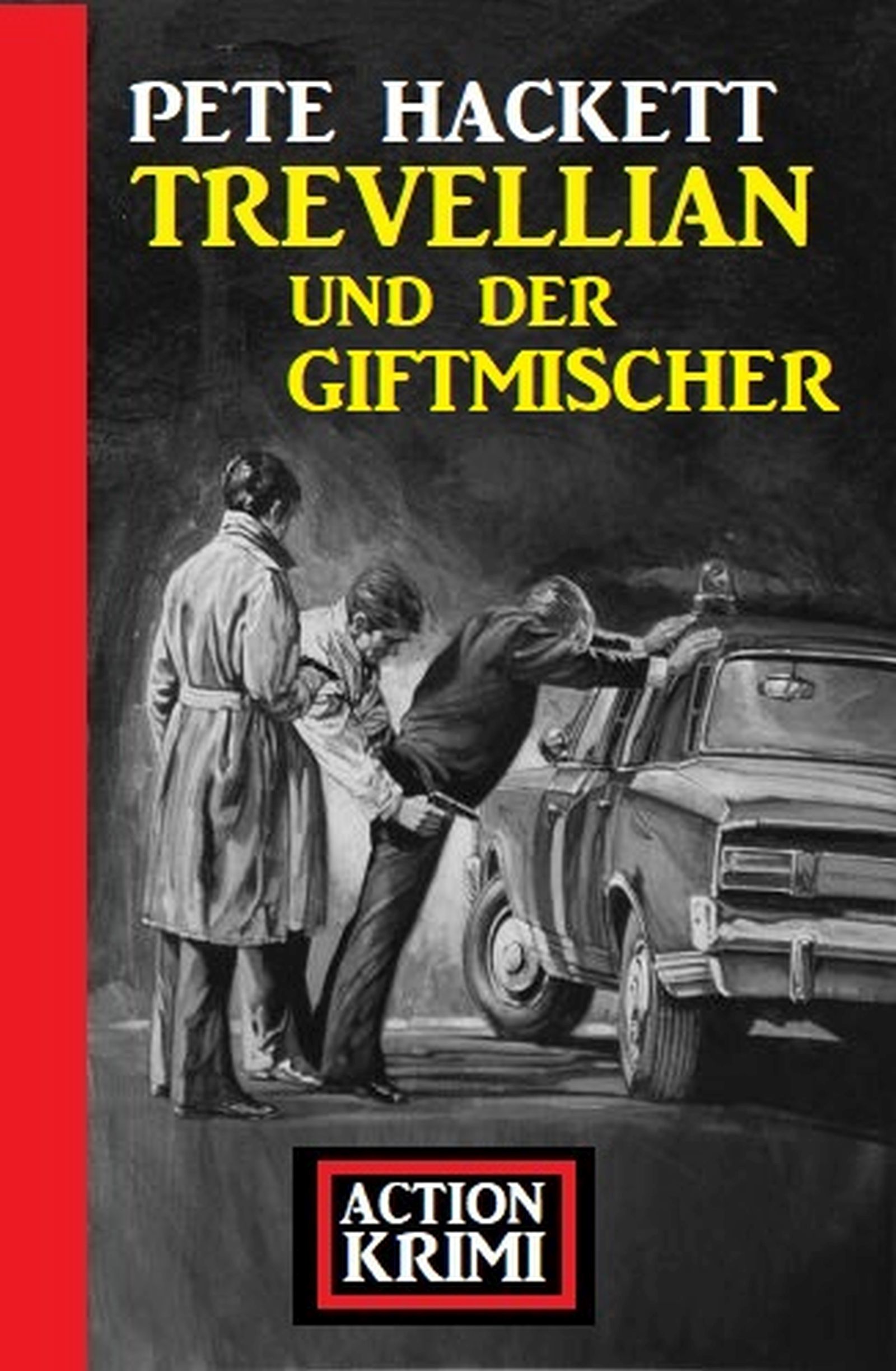 Trevellian und der Giftmischer: Action Krimi
