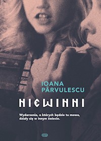Niewinni - Ioana Parvulescu - książka