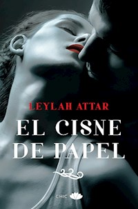 El cisne de papel - Attar Leylah - ebook