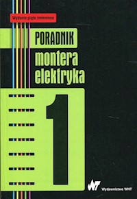 Poradnik montera elektryka Tom 1 -  - książka