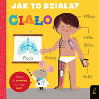 Jak to działa. Ciało - Amelia Hepworth - książka