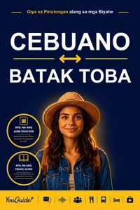 The Language Guide for Travelers - Cebuano to Batak Toba - YouGuide - ebook