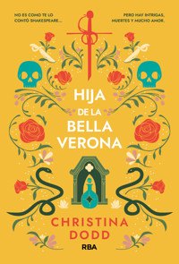 Hija de la bella Verona - Dodd Christina - ebook