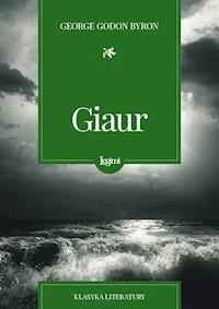 Giaur - George Gordon Byron - darmowy ebook + audiobook