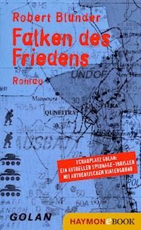 Falken des Friedens - Robert Blunder - ebook