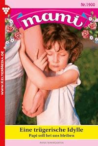 Eine trügerische Idylle - Anna Sonngarten - ebook