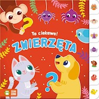 To ciekawe! Zwierzęta - Supeł Barbara - książka