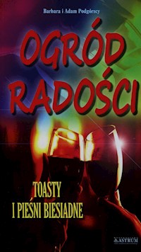 Ogród radości - Podgórska Barbara, Podgórski Adam - książka