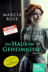 Das Haus der Geheimnisse - Marcia Rose - ebook