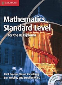 Mathematics Standard Level for the IB Diploma - Fannon Paul, Kadelburg Vesna, Woolley Ben, Ward Stephen - książka