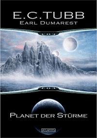 Earl Dumarest 1: Planet der Stürme - E. C. Tubb - ebook