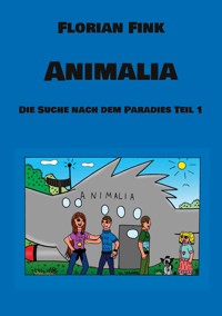Animalia - Florian Fink - ebook