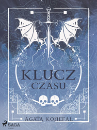 Klucz Czasu. Saga Niebios i Otchłani tom 2 - Konefał Agata - ebook