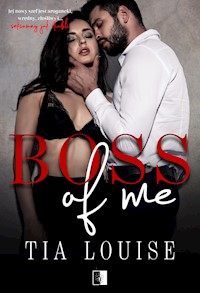 Boss of me - Tia Louise - ebook