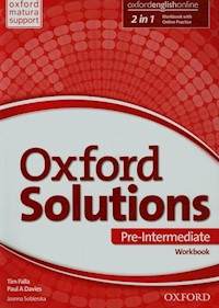 Oxford Solutions Pre-Intermediate Ćwiczenia - Falla Tim, Davies Paul A., Sobierska Joanna - książka