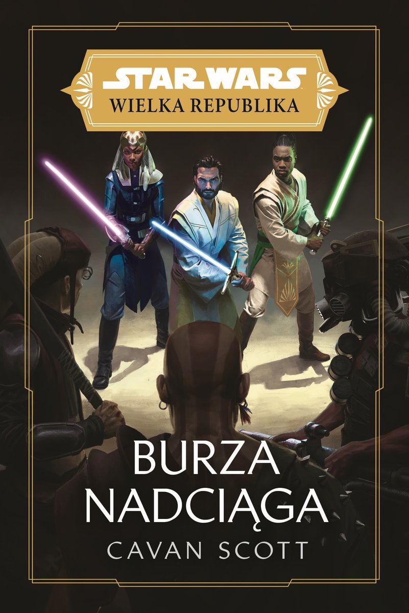 Star Wars Wielka Republika. Burza nadciąga - Cavan Scott - ebook + książka