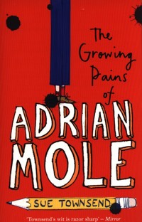 The Growing Pains of Adrian Mole: Adrian Mole Book 1 - Sue Townsend - książka
