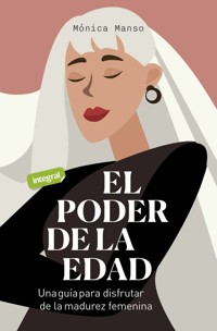 El poder de la edad - Mónica Manso - ebook