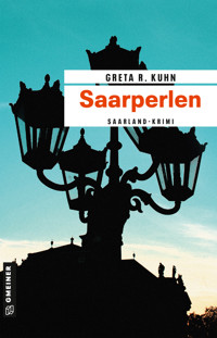 Saarperlen - Greta R. Kuhn - ebook