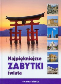 Najpiękniejsze zabytki świata -  - książka