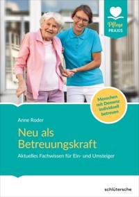 Neu als Betreuungskraft - Anne Roder - ebook