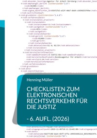 Checklisten zum elektronischen Rechtsverkehr für die Justiz - Henning Müller - ebook