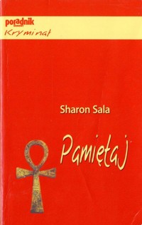 Pamiętaj - Sharon Sala - ebook