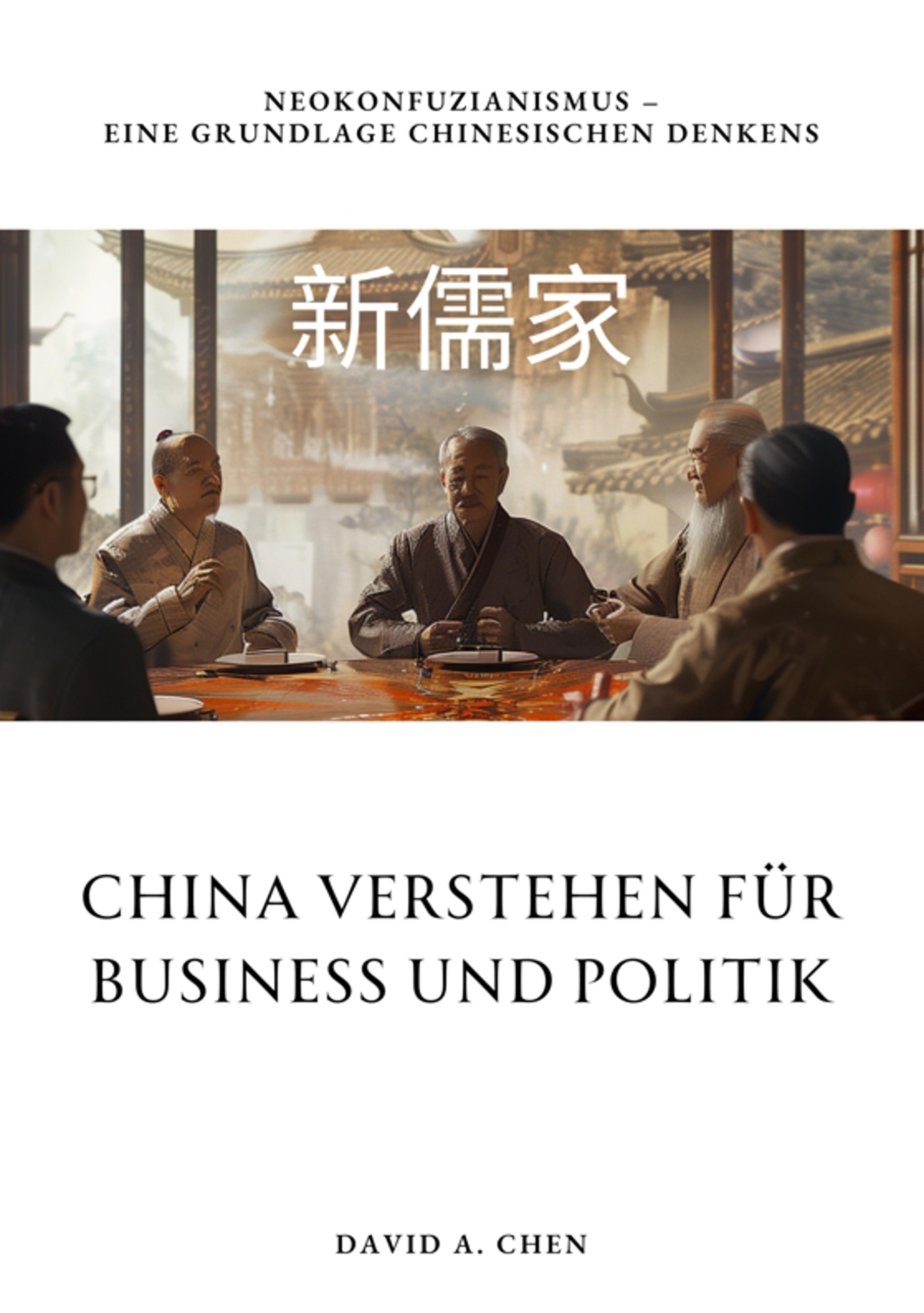 China verstehen für Business und Politik