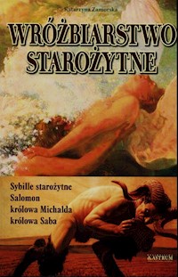 Wróżbiarstwo starożytne - Zamorska Katarzyna - książka
