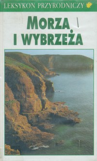 Leksykon przyrodniczy. Morza i wybrzeża - Reichholf Josef - ebook