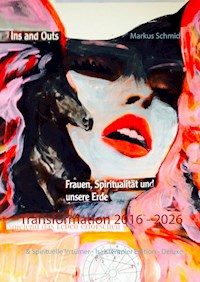 Transformation 2016 - 2026 - Markus Schmidt - ebook