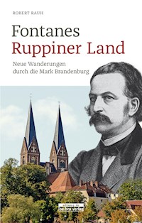 Fontanes Ruppiner Land - Robert Rauh - ebook