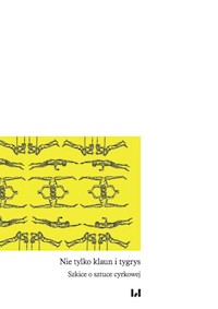 Nie tylko klaun i tygrys -  - książka