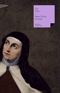 Santa Teresa de Jesús - Félix Lope de Vega - ebook
